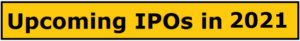 upcoming ipo in 2021